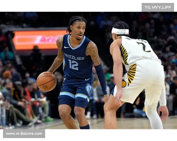 灰熊莫兰特解禁复出,球队迎战爵士力争首胜 灰熊莫兰特解禁复出,球队迎战爵士力争首胜